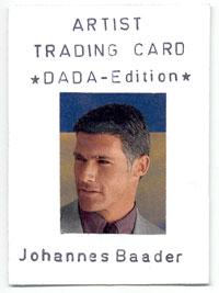 Artist Trading Cards Dada-Edition Johannes Baader